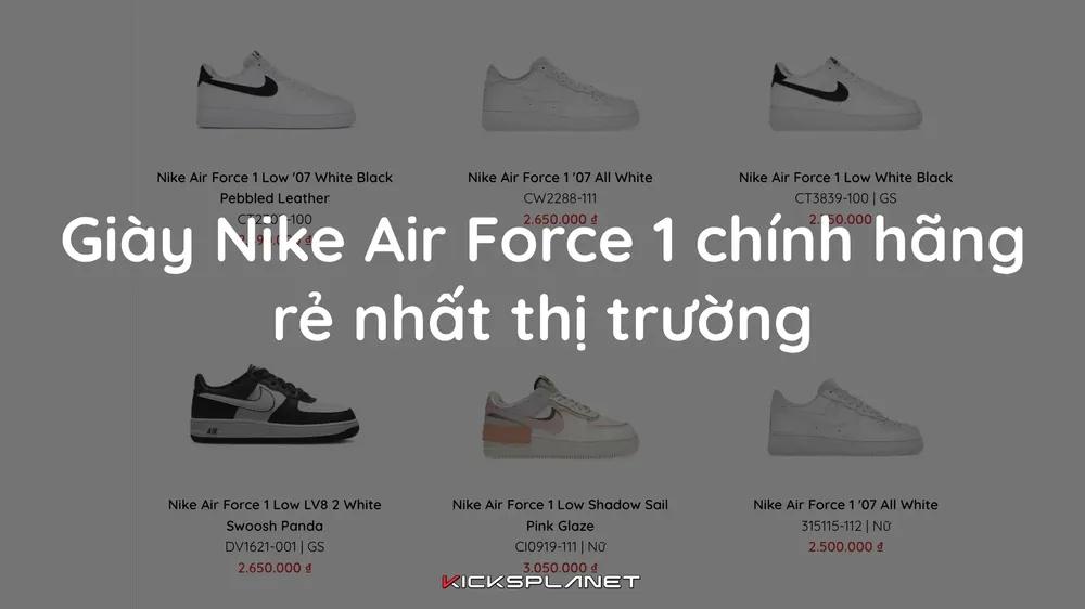 Giày Nike Air Force 1 chính hãng rẻ nhất thị trường