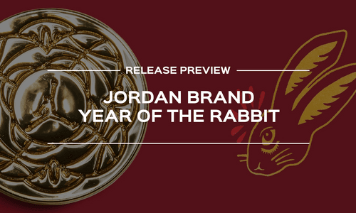 Jordan ăn mừng năm mới cùng Bộ sưu tập “Year Of The Rabbit”!!