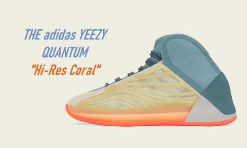 The adidas Yeezy Quantum trong concept “Hi-Res Coral” mới!!