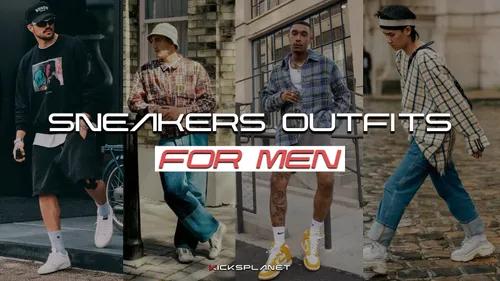 Những cách phối đồ với giày sneaker nam thu hút