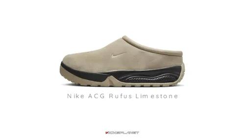Nike ACG Rufus 'Limestone' trước xu hướng mới của dép Birkenstock