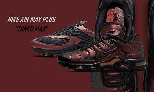 Nike Air Max Plus "Tuned Max" đã trở lại và lợi hại hơn xưa? | KICKSPLANET