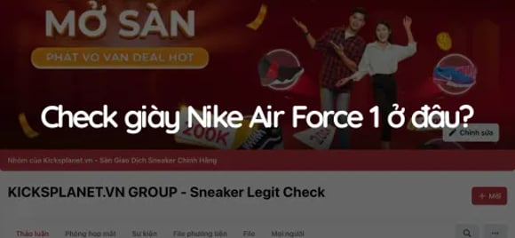 Check giày Nike Air Force 1 chính hãng ở đâu? | KICKSPLANET