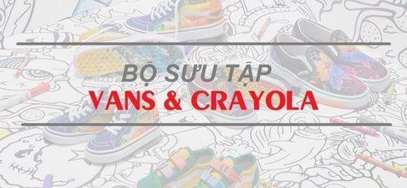 Crayola và Vans cho ra mắt bộ sưu tập màu sắc đủ kiểu cho cả gia đình | KICKSPLANET