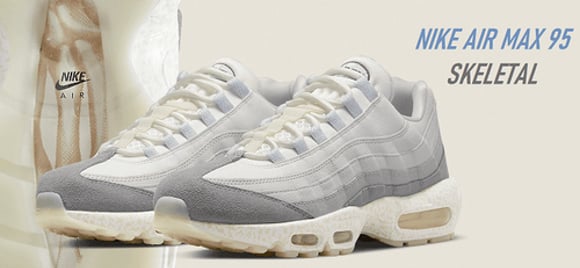 Nike Air Max 95 "Skeletal" đã chính thức cập bến! | KICKSPLANET