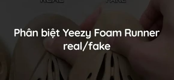 Phân biệt giày Yeezy Foam Runner thật hay giả mới nhất | KICKSPLANET
